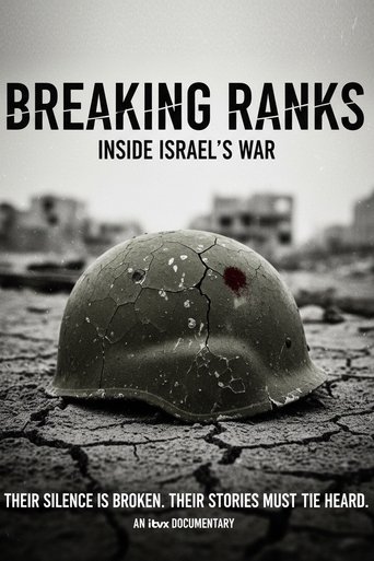 Breaking Ranks: Inside Israel's War