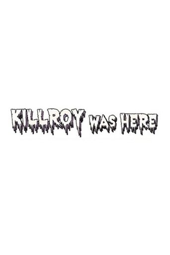 Movie KillRoy Was Here Poster Images, BackDrops Images, Logo Images posters 2 /9FNYwpyPQ9r9MZSaOhfHPpldAZ2.jpg