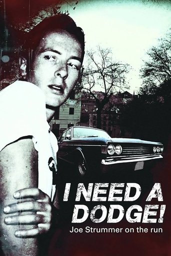 I Need a Dodge! Joe Strummer on the Run