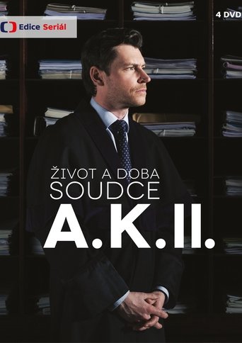 Život a doba soudce A. K.