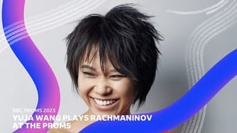 Prom 27: Yuja Wang plays Rachmaninov