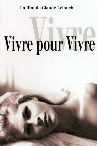 Vivre pour vivre 在线观看和下载完整电影