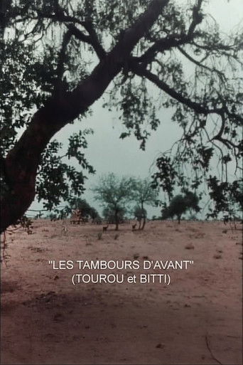 Tourou et Bitti: Les tambours d'avant