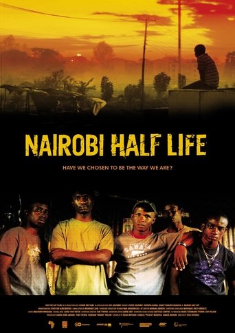 Nairobi Half Life 在线观看和下载完整电影