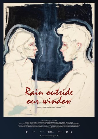 Rain Outside Our Window
