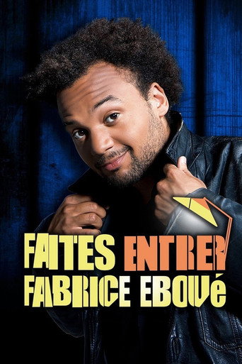 Fabrice Eboué - Faites entrer Fabrice Eboué 在线观看和下载完整电影