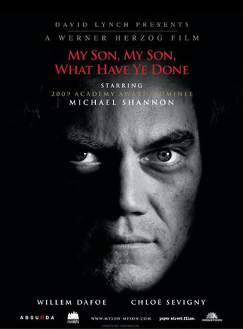 My Son, My Son, What Have Ye Done 在线观看和下载完整电影