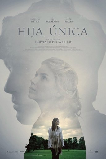 Hija única 在线观看和下载完整电影