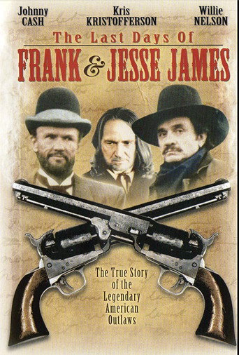 The Last Days of Frank and Jesse James 在线观看和下载完整电影