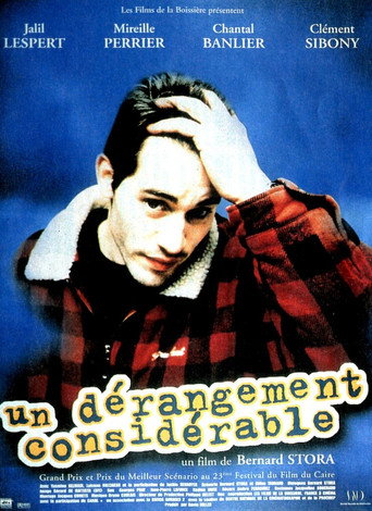 Un dérangement considérable 在线观看和下载完整电影