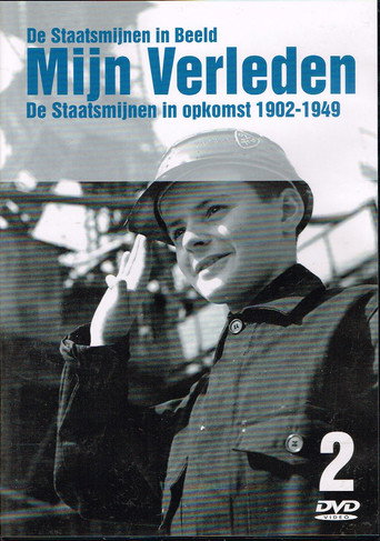 De Staatsmijnen in Beeld - Mijn Verleden - De Staatsmijnen in opkomst 1902-1949 deel 2 在线观看和下载完整电影