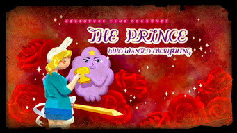 The Prince Who Wanted Everything