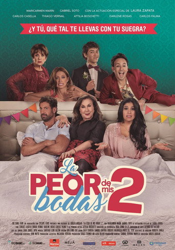 La peor de mis bodas 2 在线观看和下载完整电影