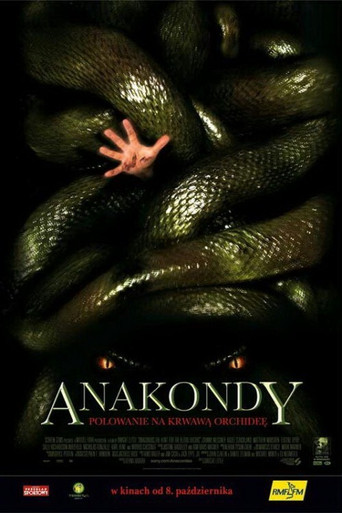 Okładka filmu Anakondy - Polowanie na Krwawą Orchideę