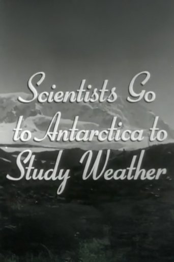 Scientists Go to Antarctica to Study Weather