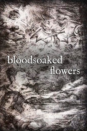 Bloodsoaked Flowers