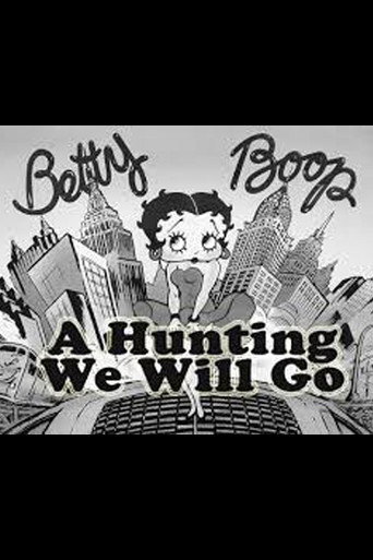 A Hunting We Will Go 在线观看和下载完整电影