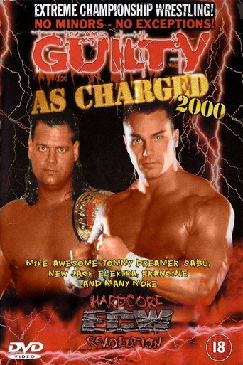 ECW Guilty as Charged 2000 在线观看和下载完整电影