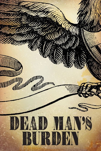 Dead Man's Burden 在线观看和下载完整电影