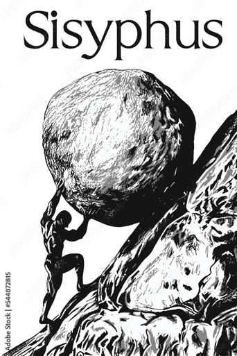 The myth of Sisyphus - a modernisation