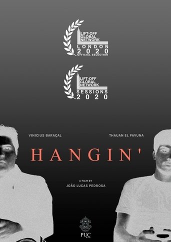 Hangin'