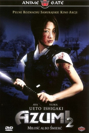 Okładka filmu Azumi 2: Miłość albo śmierć
