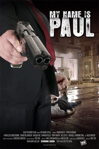 My Name Is Paul 在线观看和下载完整电影