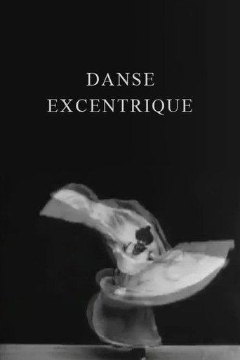 Danse excentrique 在线观看和下载完整电影
