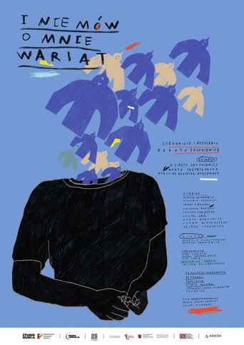 Okładka filmu I nie mów o mnie wariat
