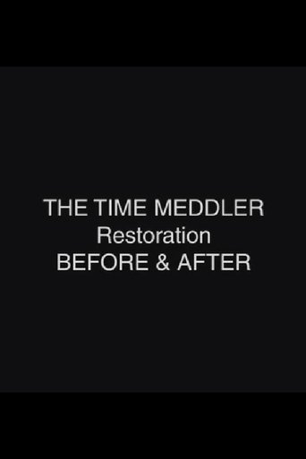 The Time Meddler Restoration: Before & After