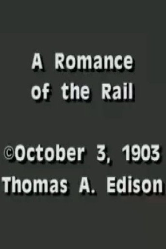 A Romance of the Rail 在线观看和下载完整电影