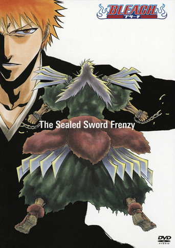 Bleach: The Sealed Sword Frenzy 在线观看和下载完整电影