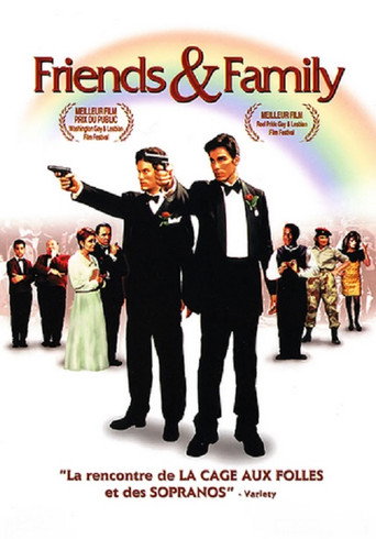 Friends and Family 在线观看和下载完整电影