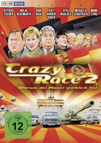 Crazy Race 2 – Warum die Mauer wirklich fiel 在线观看和下载完整电影