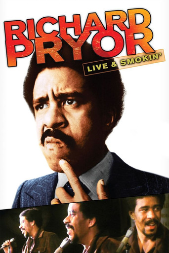 Richard Pryor: Live and Smokin' 在线观看和下载完整电影