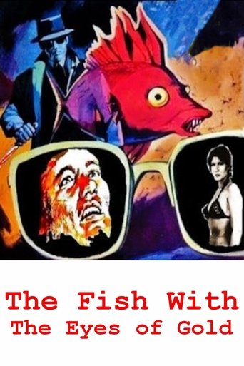 Movie The Fish with the Eyes of Gold Poster Images, BackDrops Images, Logo Images posters 2 /E7IrtizTyWTXw94Axw5oYgcFzY.jpg
