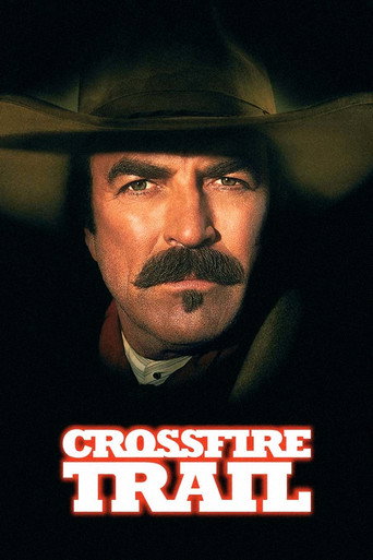 Crossfire Trail 在线观看和下载完整电影