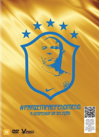 #prasemprefenomeno: A Despedida da Seleção 在线观看和下载完整电影