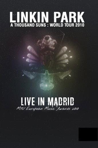 Linkin Park: Live in Madrid 在线观看和下载完整电影