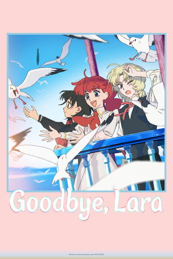 Goodbye, Lara Season 1