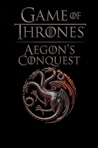 Game of Thrones: Aegon's Conquest