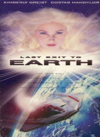 Last Exit to Earth 在线观看和下载完整电影