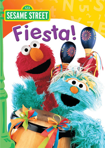 Sesame Street: Fiesta! 在线观看和下载完整电影