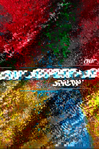 The Super Slow Show