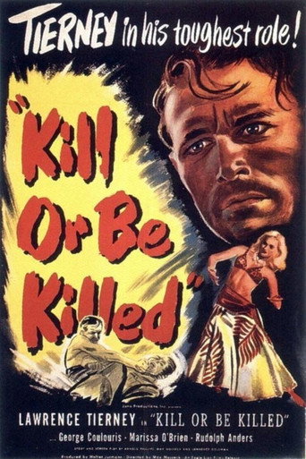 Kill or Be Killed 在线观看和下载完整电影