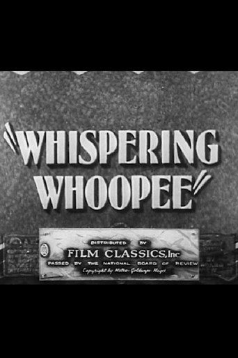 Whispering Whoopee 在线观看和下载完整电影