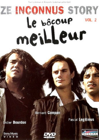 Les Inconnus - Ze Inconnus Story - Le bôcoup meilleur Vol 2 在线观看和下载完整电影