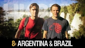 Episode 8 - Backpacking in Argentina & Brazil