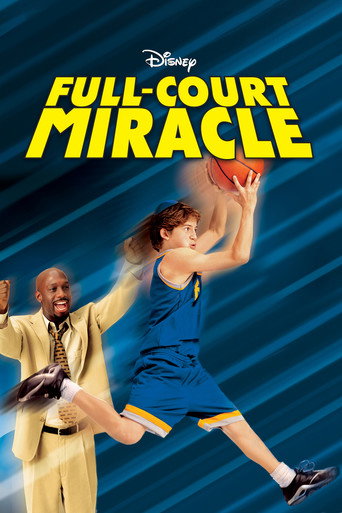 Full-Court Miracle 在线观看和下载完整电影