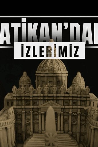 Vatikan'daki İzlerimiz